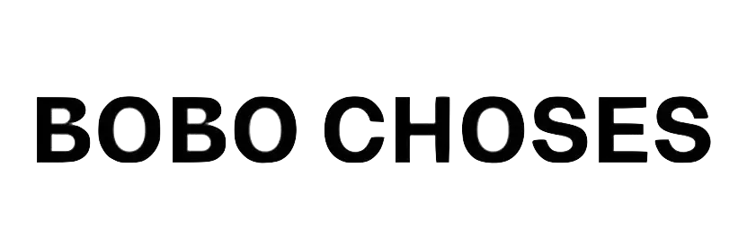 Bobo choses